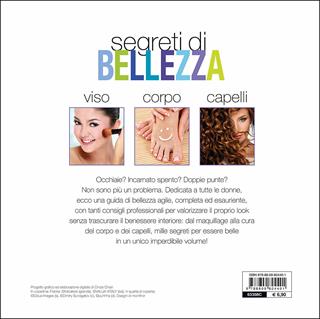 Segreti di bellezza. Viso, corpo, capelli - Sara Arndt, Greta Jansen, Rita Mielke - Libro Demetra 2015 | Libraccio.it