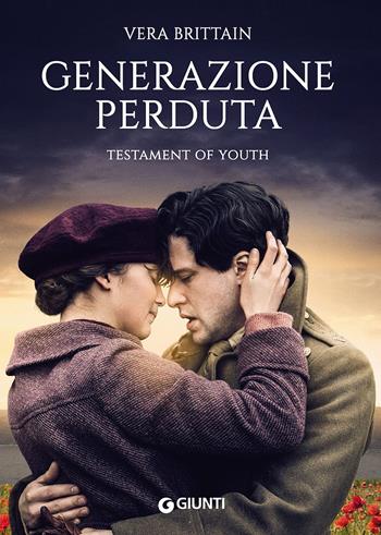 Generazione perduta - Vera Brittain - Libro Giunti Editore 2015, Narrativa non fiction | Libraccio.it