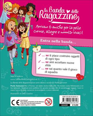 La gara degli aquiloni. La banda delle ragazzine. Con adesivi - Paola Zannoner - Libro Giunti Junior 2015, La Banda delle Ragazzine | Libraccio.it