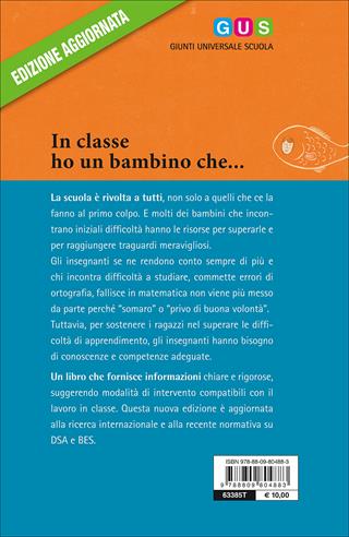 In classe ho un bambino che... Per una scuola che include. L'insegnante di fronte a DSA e BES - Cesare Cornoldi, Sara Zaccaria - Libro Giunti Scuola 2015, GUS-Giunti universale scuola | Libraccio.it
