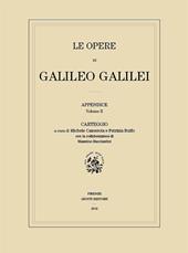 Le opere di Galileo Galilei. Appendice. Vol. 2: Carteggio