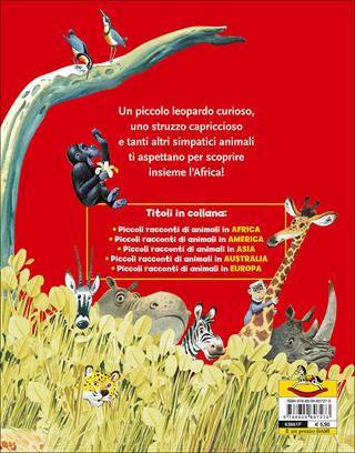 Piccoli racconti di animali in Africa - Pierangela Fiorani, Tony Wolf - Libro Dami Editore 2015, Piccoli racconti di animali | Libraccio.it