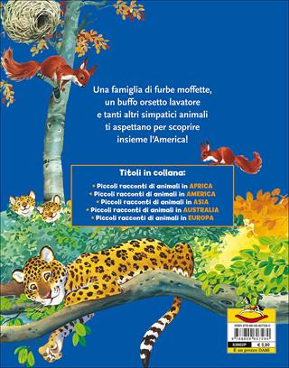 Piccoli racconti di animali in America - Pierangela Fiorani, Tony Wolf - Libro Dami Editore 2015, Piccoli racconti di animali | Libraccio.it