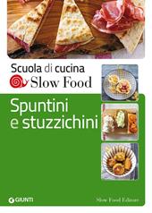 Spuntini e stuzzichini