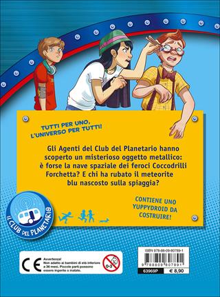 La costellazione del coccodrillo. Il Club del Planetario - Eugenia Dami - Libro Giunti Junior 2015 | Libraccio.it