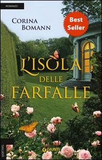 L'isola delle farfalle - Corina Bomann - Libro Giunti Editore 2015, Tascabili Giunti | Libraccio.it