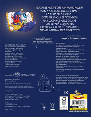 Anche i mostri vanno a nanna! - Anna Casalis - Libro Dami Editore 2015, Un libro con le lucine | Libraccio.it