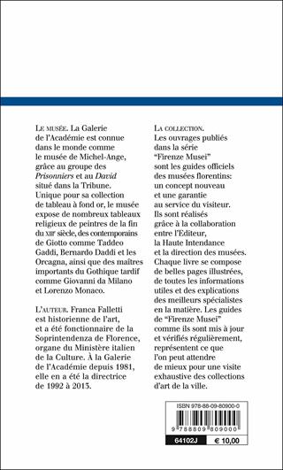 Galerie de l'Académie. Guide officiel - Franca Falletti - Libro Giunti Editore 2014, Guide uff. musei fiorentini. Rapide | Libraccio.it