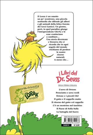 Il Lorax - Dr. Seuss - Libro Giunti Junior 2015, I libri del Dr. Seuss | Libraccio.it