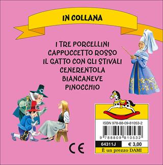 Cenerentola  - Libro Dami Editore 2015, Libriccini delle fiabe | Libraccio.it