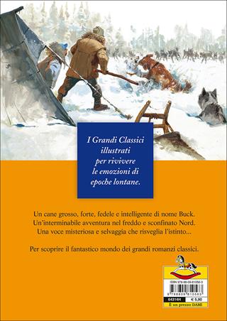 Il richiamo della foresta - Jack London - Libro Dami Editore 2015, Grandi classici | Libraccio.it