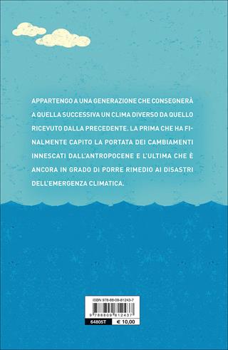 Con l'acqua alla gola. Tutti i responsabili dell'emergenza climatica in cui viviamo - Daniele Pernigotti - Libro Giunti Editore 2015, Saggi Giunti | Libraccio.it
