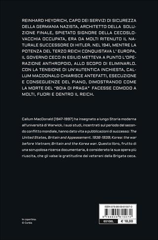 Operazione Anthropoid. L'attentato a Reinhard Heydrich, il «boia di Praga» - Callum MacDonald - Libro Giunti Editore 2015, Storia e storie | Libraccio.it