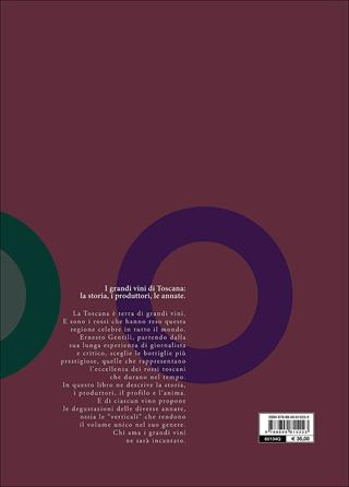 I grandi vini di Toscana. Rossi d'eccellenza - Ernesto Gentili - Libro Giunti Editore 2016, Reference di enogastronomia | Libraccio.it