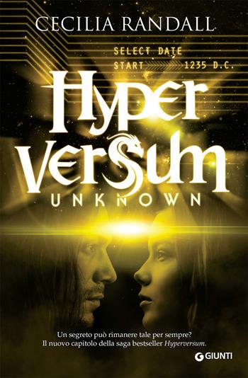 Hyperversum Unknown - Cecilia Randall - Libro Giunti Editore 2019, Waves | Libraccio.it