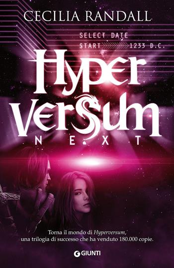 Next. Hyperversum. Hyperversum. Vol. 4 - Cecilia Randall - Libro Giunti Editore 2016, Waves | Libraccio.it