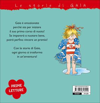 Gaia impara a nuotare - Liane Schneider - Libro Giunti Kids 2015, Le storie di Gaia | Libraccio.it
