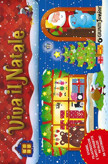 Viva il Natale. Con gadget - Giuliana Donati - Libro Giunti Junior 2015, Giocagiocagioca | Libraccio.it