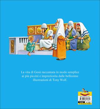 La vita di Gesù - Anna Casalis - Libro Dami Editore 2015, Religione | Libraccio.it