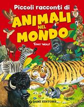 Piccoli racconti di animali nel mondo