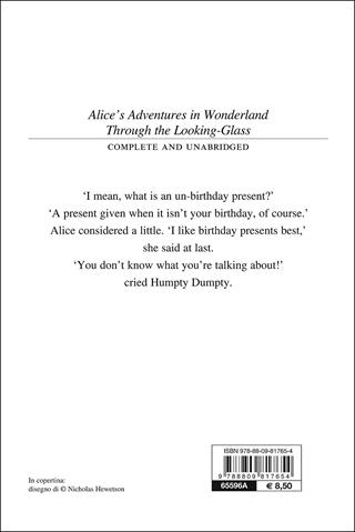 Alice's adventures in wonderland. Through the looking glass - Lewis Carroll - Libro Giunti Editore 2016, Giunti classics | Libraccio.it