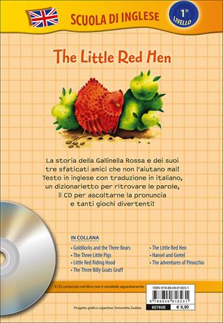 The little red hen-La gallinella rossa. Ediz. bilingue. Con CD Audio  - Libro Giunti Junior 2015, Scuola d'inglese 1 livello | Libraccio.it