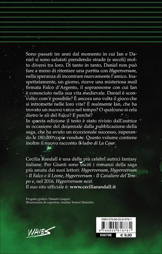 Il cavaliere del tempo. Hyperversum. Vol. 3 - Cecilia Randall - Libro Giunti Editore 2016, Waves | Libraccio.it