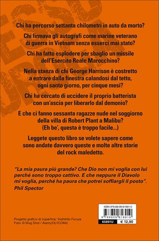 Sesso, droga, calci in bocca. Storie del rock maledetto - Renzo Stefanel - Libro Giunti Editore 2016, Bizarre | Libraccio.it