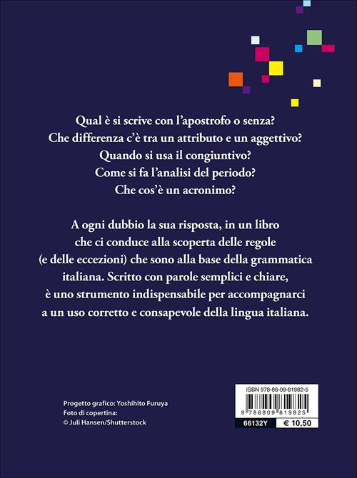 Grammatica italiana per tutti. Regole, spiegazioni, eccezioni, esempi, test  - Elisabetta Perini - Libro Giunti Editore 2016, Dizionari