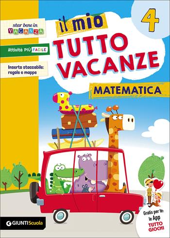 Il mio tutto vacanze. Matematica. Per la Scuola elementare. Vol. 4  - Libro Giunti Scuola 2017 | Libraccio.it