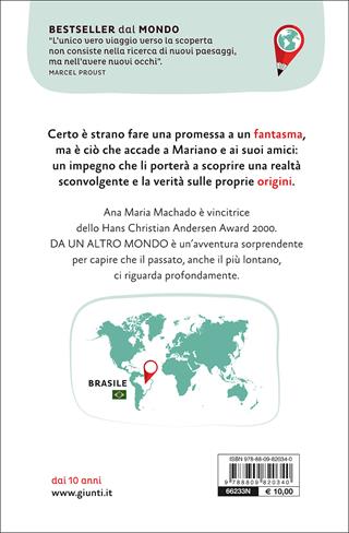 Da un altro mondo - Ana Maria Machado - Libro Giunti Editore 2017, Bestseller dal mondo | Libraccio.it