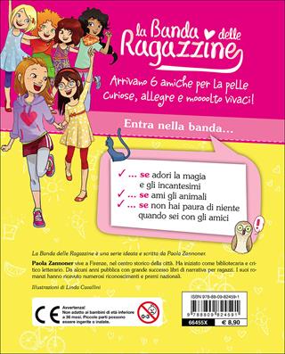 Una spaventosa magia. La banda delle ragazzine. Con adesivi - Paola Zannoner - Libro Giunti Junior 2016, La Banda delle Ragazzine | Libraccio.it