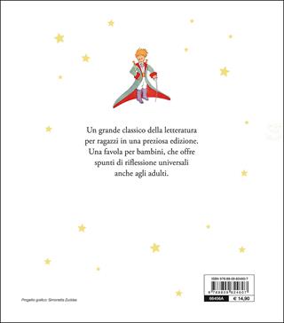 Il Piccolo Principe. Ediz. lusso - Antoine de Saint-Exupéry - Libro Giunti Editore 2015, Le Strenne | Libraccio.it