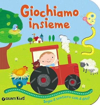 Giochiamo insieme - Luana Rinaldo - Libro Giunti Kids 2016 | Libraccio.it