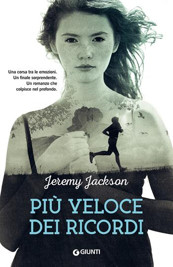 Più veloce dei ricordi - Jeremy Jackson - Libro Giunti Editore 2017, Waves | Libraccio.it