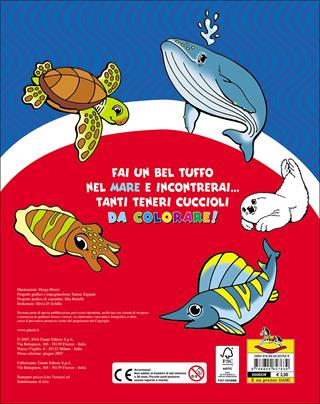 I cuccioli del mare da colorare  - Libro Dami Editore 2016, Albi dei cuccioli | Libraccio.it