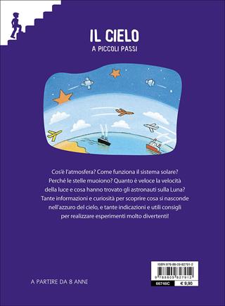 Il cielo. Con gadget - Michèle Mira Pons, Robert Barborini - Libro Motta Junior 2016, A piccoli passi | Libraccio.it