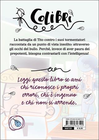 Tito Stordito - Anna Lavatelli - Libro Giunti Junior 2016, Colibrì | Libraccio.it