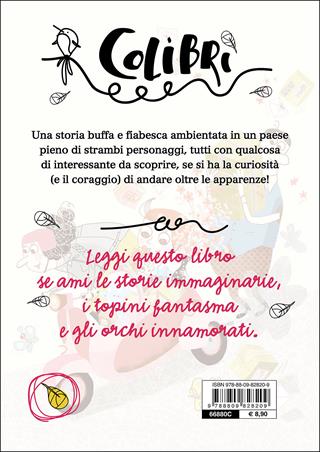 Il signor Francone - Simona Toma - Libro Giunti Junior 2016, Colibrì | Libraccio.it