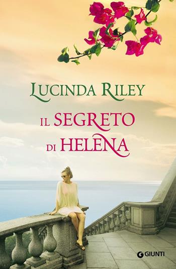 Il segreto di Helena - Lucinda Riley - Libro Giunti Editore 2016, A | Libraccio.it