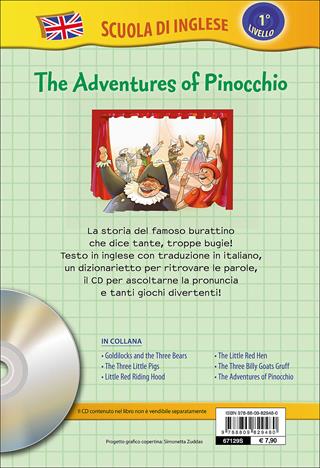 The adventures of Pinocchio-Le avventure di Pinocchio. Con CD Audio  - Libro Giunti Junior 2016, Scuola d'inglese 1 livello | Libraccio.it