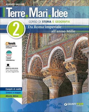 Terre mari idee. Corso di storia e geografia. Con e-book. Con espansione online. Vol. 2 - Adriano Ballone - Libro Giunti T.V.P. 2017 | Libraccio.it