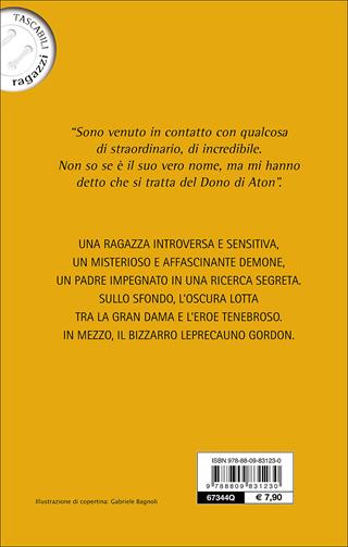 L' ultimo sortilegio. La trilogia di Aton. Vol. 1 - Gordon Magloire - Libro Giunti Junior 2016, Tascabili ragazzi | Libraccio.it