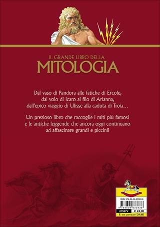Il grande libro della mitologia  - Libro Dami Editore 2016, Miti oro | Libraccio.it