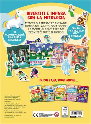 Il mondo della mitologia. Con adesivi. Ediz. illustrata - Francesca Pellegrino - Libro Giunti Kids 2016, Scoprostickers | Libraccio.it