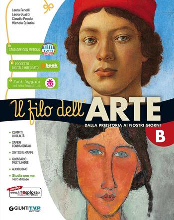 Filo dell'arte. Storia dell'arte. Con e-book. Con espansione online  - Libro Giunti T.V.P. 2017 | Libraccio.it