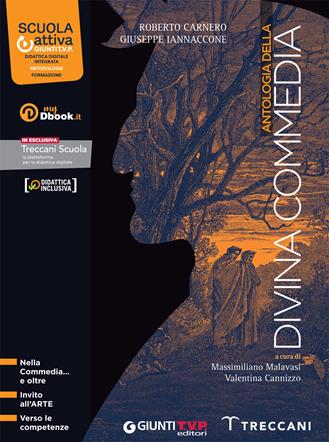 Antologia della Divina commedia. Con e-book. Con espansione online - Dante Alighieri - Libro Giunti T.V.P. 2016 | Libraccio.it
