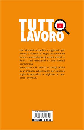Tuttolavoro. Come cercare e conquistare un posto - Walter Passerini - Libro Giunti Editore 2017 | Libraccio.it