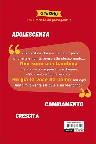 Cosa succede nella pubertà? - Mariela Castro Espin - Libro Giunti Junior 2017, A tu per tu | Libraccio.it
