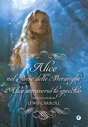 Alice nel paese delle meraviglie - Lewis Carroll - Libro Giunti Editore 2018, Y Classici | Libraccio.it